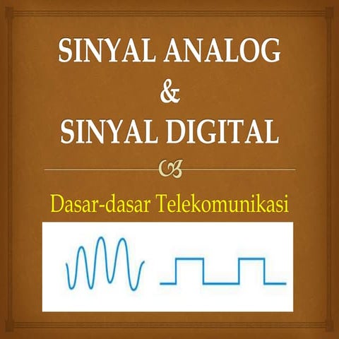 Tayangan Sinyal Analog dan Digital.pptx