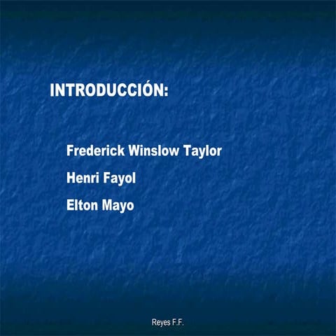 Taylor fayol y mayo