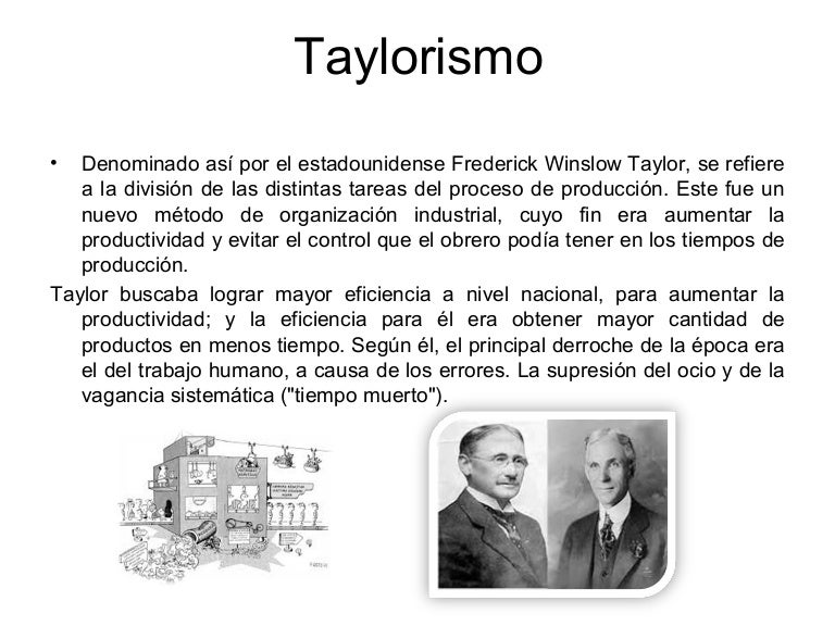 Como Surgiu O Taylorismo | Taylorismo e Fordismo: o que é e quais os ...