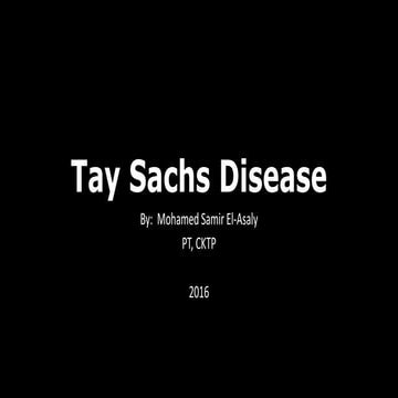 Tay Sachs disease