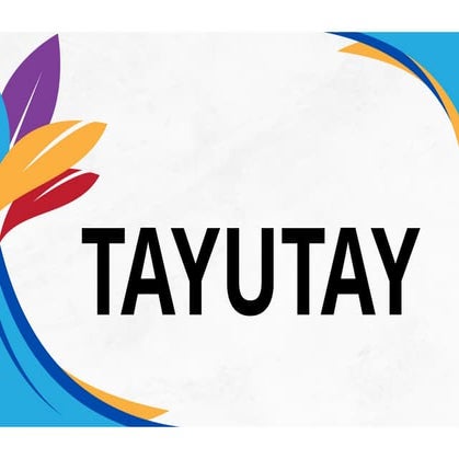 TAYUTAY AT MGA URI NITO.............pptx