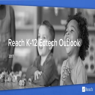 Reach Edtech Outlook 2017
