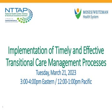 Implementation of Timely and Effective Transitional Care Management Processes
