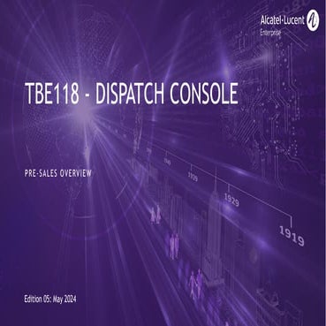 TBE118 - Dispatch Console Presentation-ed05.pptx