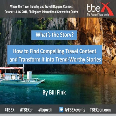TBEX Asia 2016, Whats the Story, Blogging Beyond  Top 10 List, Bill Fink