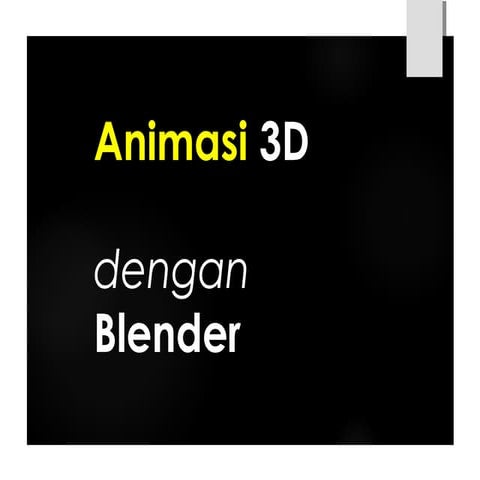 Pembelajaran 3 Pengenalan blender