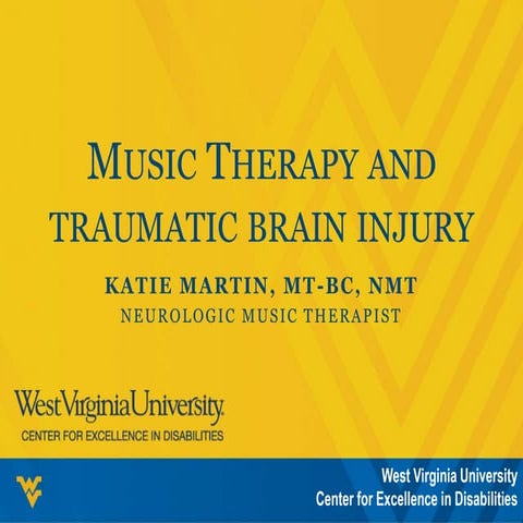 Music Therapy and Traumatic Brain Injury | PPTX