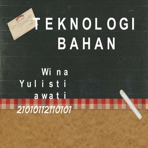 teknologi bahan