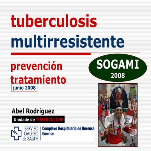 Tuberculosis Multirresistente 2 | PPT