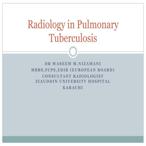 Role of Radiology in Pulmonary Tuberculosis