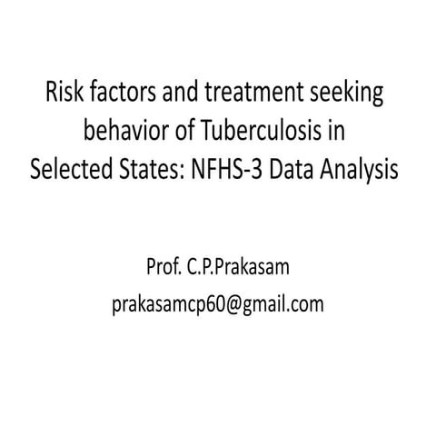 Risk Factors Associated with Tuberculosis in Indian States