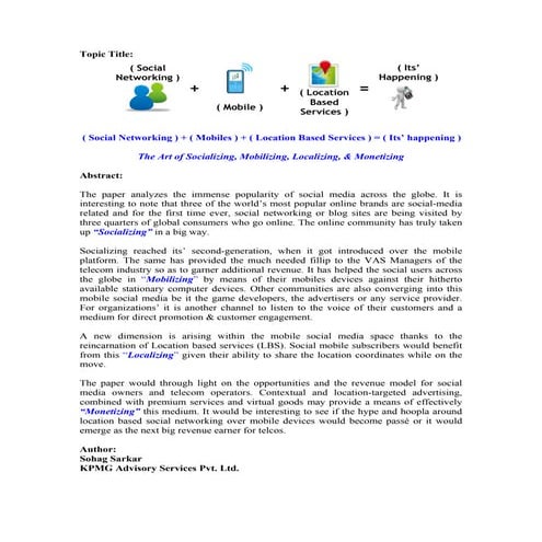 The Art of Socializing, Mobilizing, Localizing, & Monetizing: An Outlook on L...