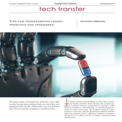 Tips for transferring legacy products and processes