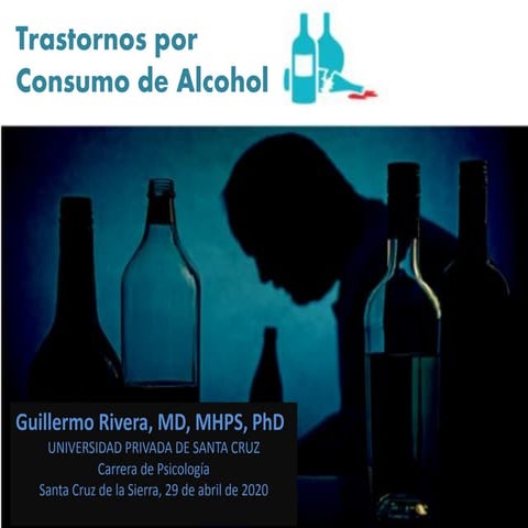TRASTORNOS POR CONSUMO DE ALCOHOL