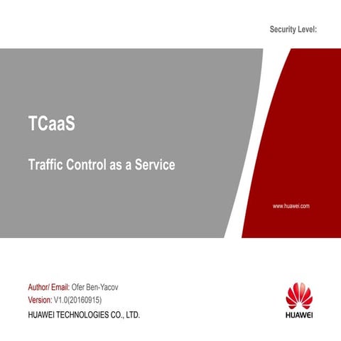 Traffic Control as a Service