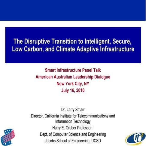 The Disruptive Transition to Intelligent, Secure, Low Carbon, and Climate Ada...