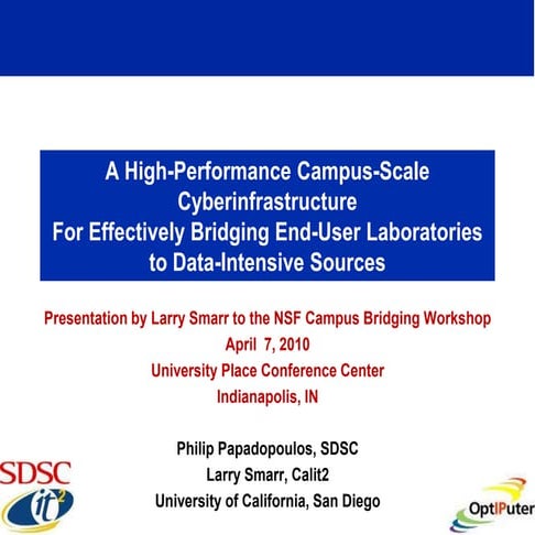 A High-Performance Campus-Scale Cyberinfrastructure for Effectively Bridging ...