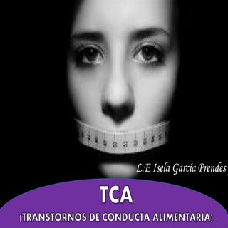 Tca transtornos alimenticios l.e is...
