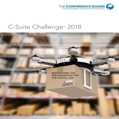 C-Suite Challenge 2018 Report: The most prevalent response related to managin...