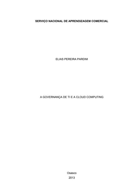 A Governança de TI e a Cloud Computing 