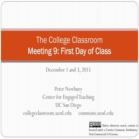 The College Classroom Fa15 Meeting 9: The First Day of Class