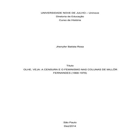 OLHE, VEJA: A CENSURA E O FEMINISMO NAS COLUNAS DE MILLÔR FERNANDES (1968-1978)