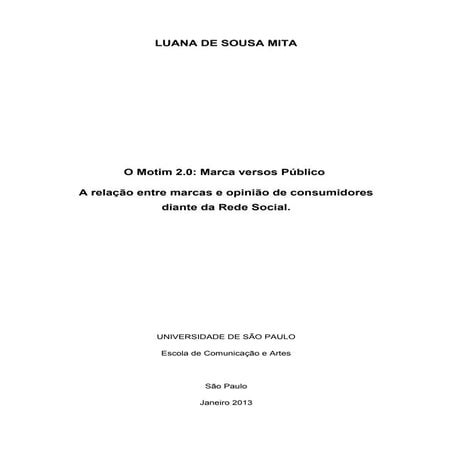 O Motim 2.0: Marca versos Público  -   A relação entre marcas e opinião de co...