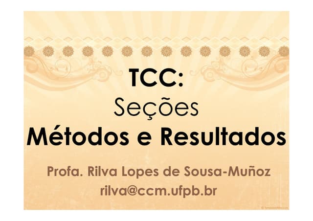 TCC: Métodos e Resultados - Profa. ...