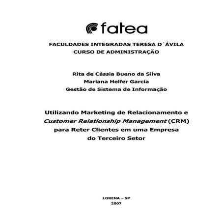 Utilizando Marketing de Relacionamento e Customer Relationship Management (CR...