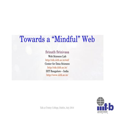 Towards a "Mindful" Web