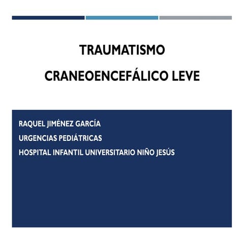 Traumatismo craneoencefálico leve en pediatría