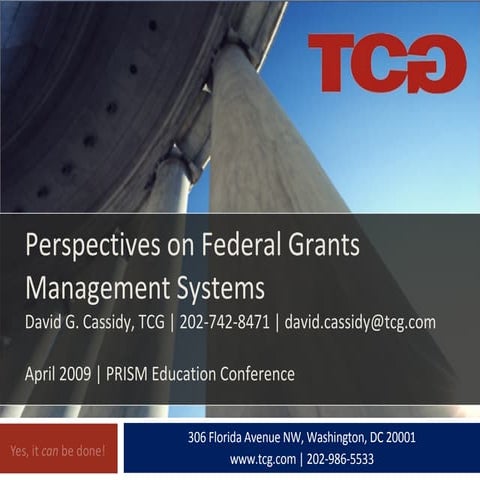 Federal Grants Management Systems Landscape, April 30, 2009