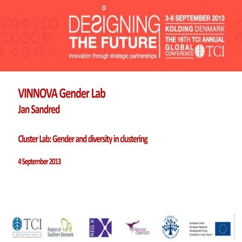 TCI 2013 VINNOVA Gender Lab