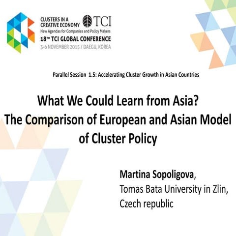 TCI 2015 The Comparison of European and Asian Model of Cluster Policy