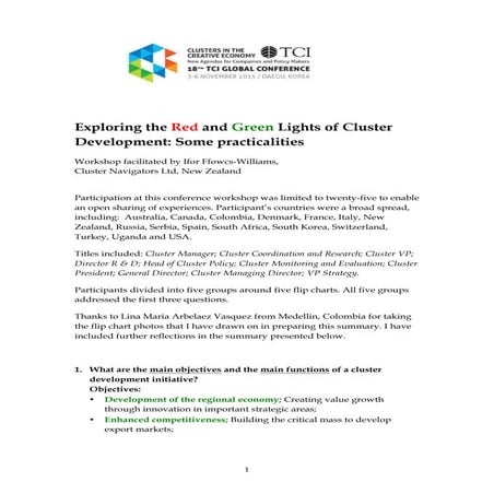 TCI 2015 Green Lights & Red Lights. The Practicalities of Cluster Development