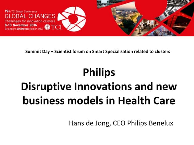 TCI 2016 Philips: Disruptive Innova...