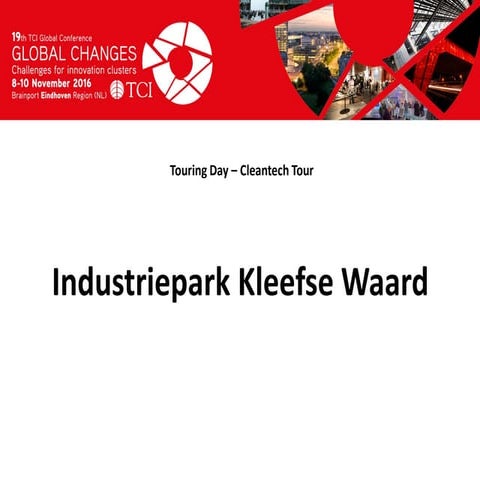 TCI 2016 Industriepark Kleefse Waard
