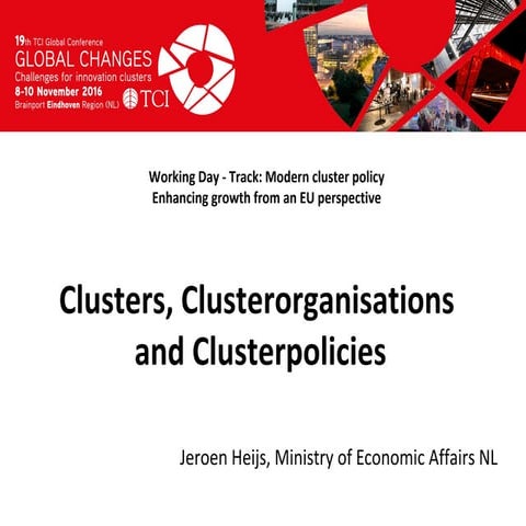 TCI 2016 Clusters, Clusterorganisations and Clusterpolicies