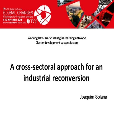 TCI 2016 A cross-sectoral approach for an industrial reconversion