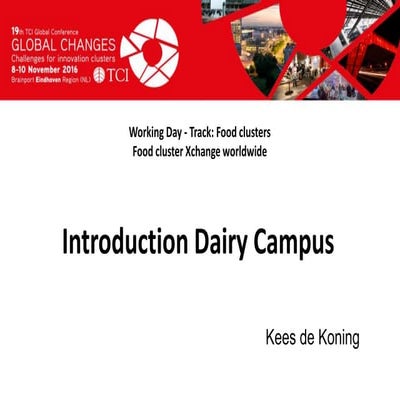 TCI 2016 Introduction Dairy Campus