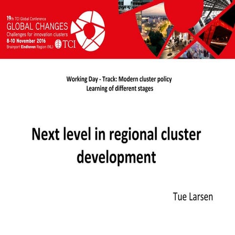TCI 2016 Next level in regional cluster development