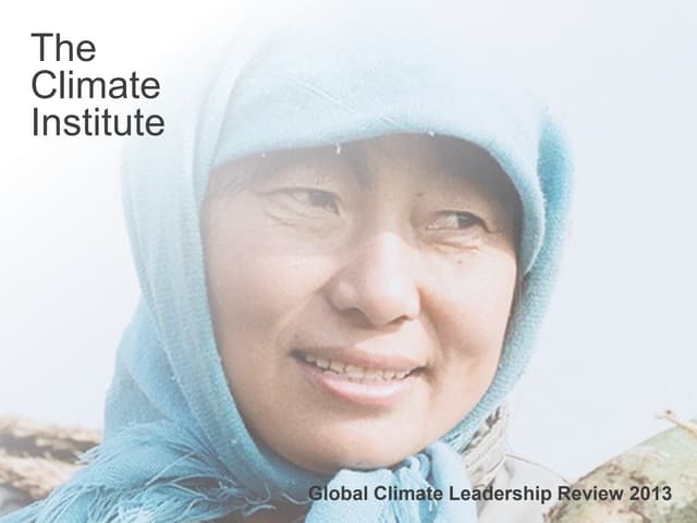Global Climate Leadership Review 2013