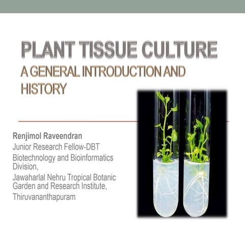 Plant Tissue Culture- Introduction & History