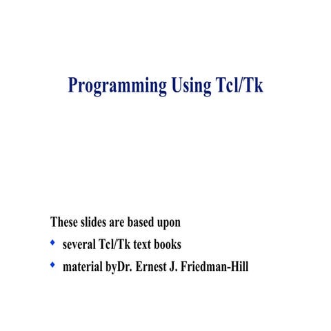 Presentation on TCL/TK scripting language