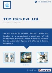 TCM Exim Pvt. Ltd., New Delhi, Pres...