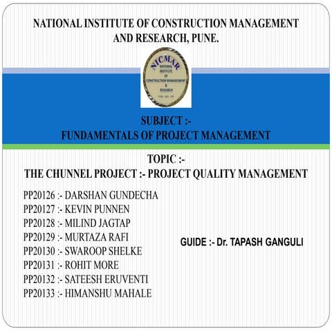 The Chunnel Project - Quality Management