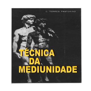 Técnica da mediunidade (carlos torr...