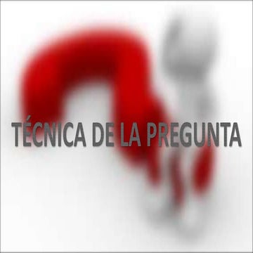 Técnica de la pregunta