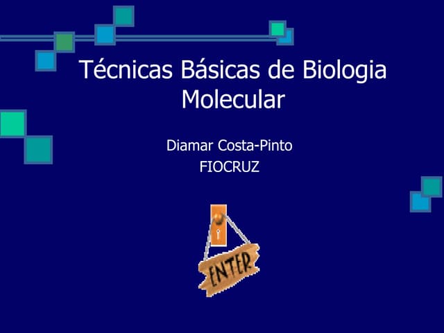 Técnicas básicas de biologia molecular