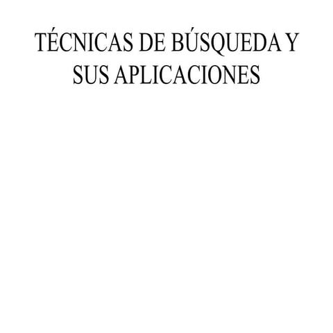 TÉCNICAS DE BÚSQUEDA.ppt
